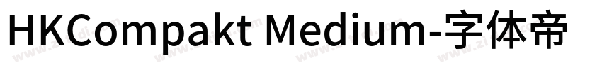 HKCompakt Medium字体转换